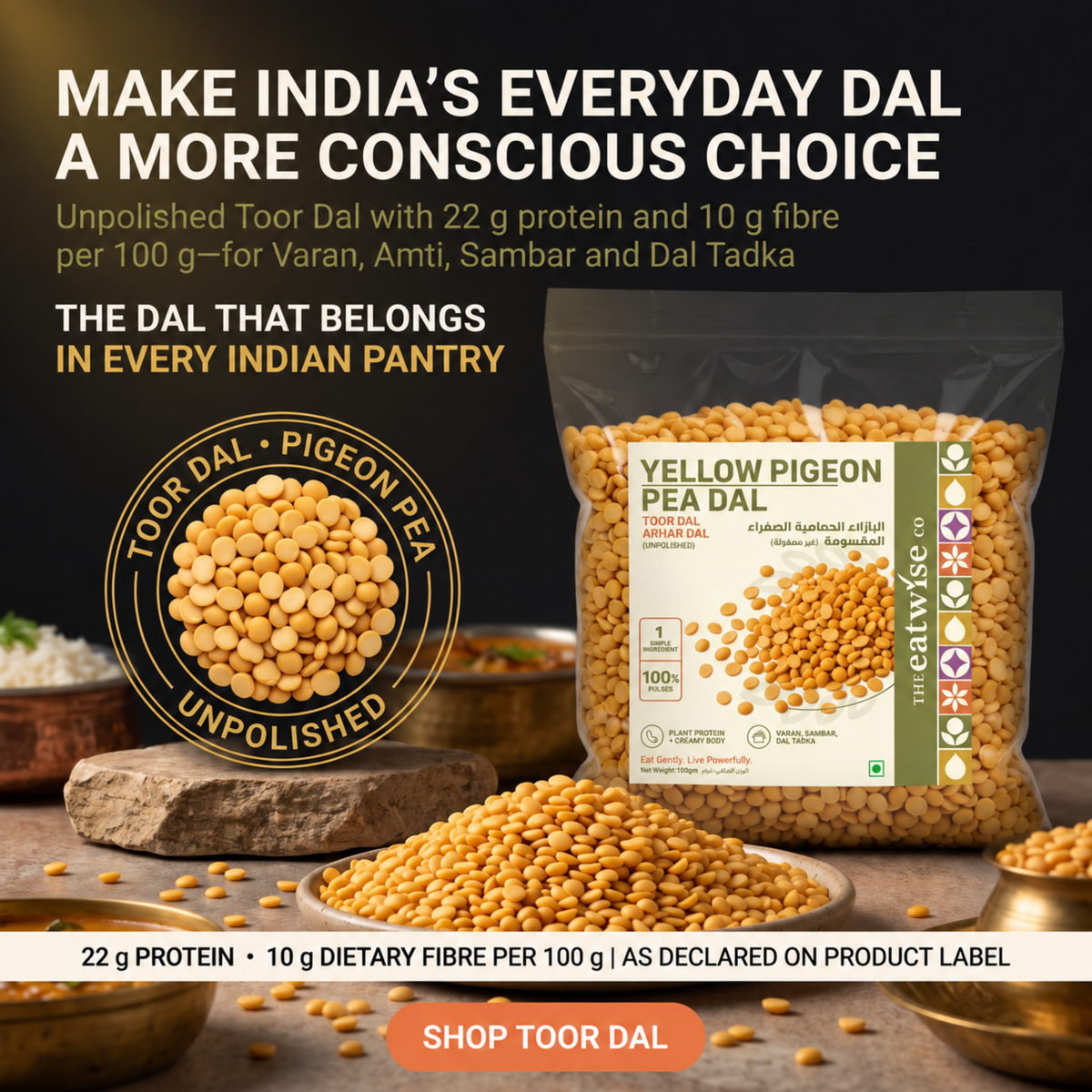 Yellow Pigeon Pea Dal (Toor Dal/Arhar Dal) – Unpolished 500gm